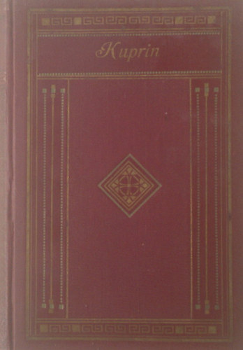 Alexandre I. Kuprin - Salamon csillaga (Alexandre I. Kuprin �sszes m�vei II.)