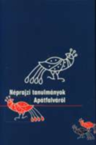 N�prajzi tanulm�nyok Ap�tfalv�r�l