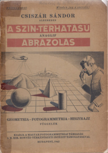 Csisz�r S�ndor - A sz�n-t�rhat�s� (anaglif) �br�zol�s (3D-szem�veggel)