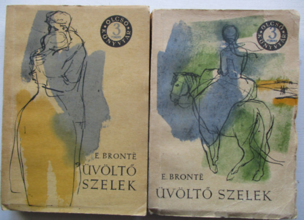 Emily Bronte - �v�lt� szelek  I-II. (olcs� k�nyvt�r)