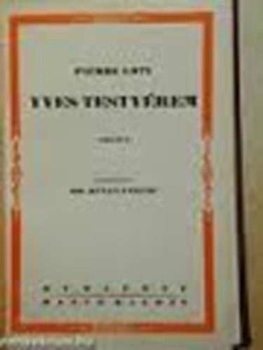 Pierre Loti - Yves testvérem