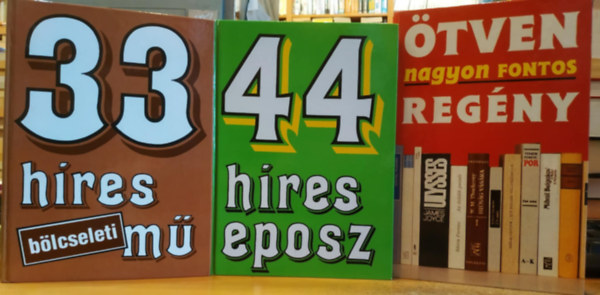 Gyrgy Gza, Dr. Borbly Sndor  Vida Jzsef (szerk.) - 3 db ktelezk rviden: 44 hres eposz; tven nagyon fontos regny; 33 hres blcseleti m