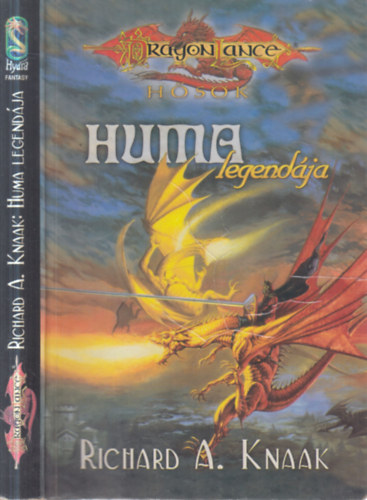 Richard A. Knaak - Huma legendája (Dragonlance - hősök sorozat)