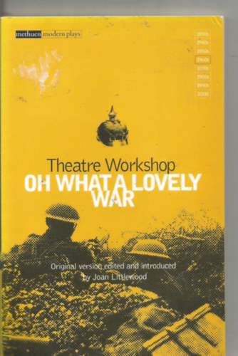 Joan Littlewood - Oh What A Lovely War