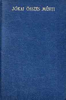 J�kai M�r - A l�csei feh�r asszony I-II. (kritikai)