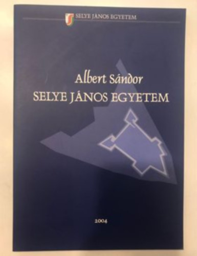 Albert Sndor - Selye Jnos Egyetem