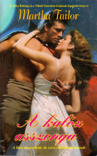 Martha Tailor - A kal�z asszonya