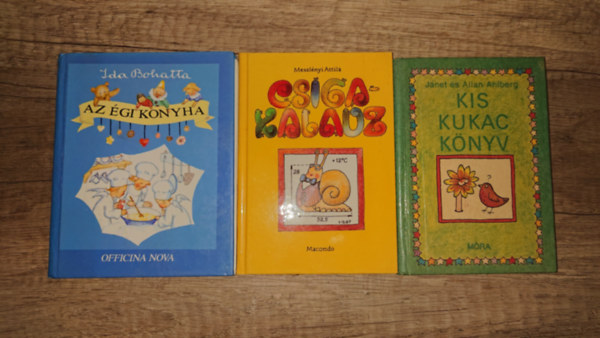 Ida Bohatta - 3 kedves kisalakú gyerekkönyv: Égi konyha, Csigakalauz, Kis kukackönyv