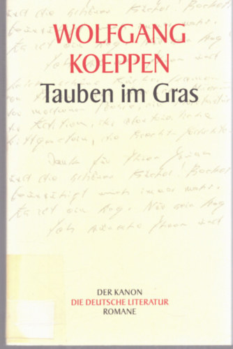 Wolfgang Koeppen - Tauben im Gras