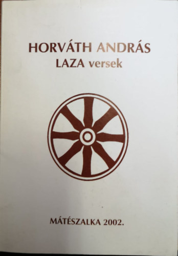 Horvth Andrs - Laza versek