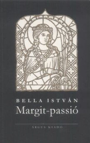 Bella Istvn - Margit-passi