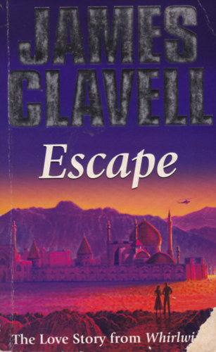 James Clavell - Escape
