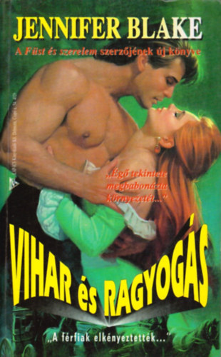 Jennifer Blake - Vihar és ragyogás