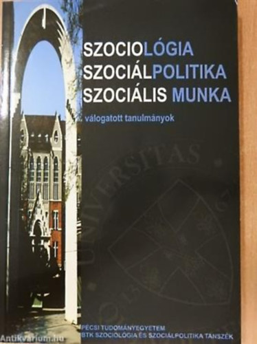 Nagy J. Endre  (szerk.) - Szociolgia, Szocilpolitika, Szocilis munka
