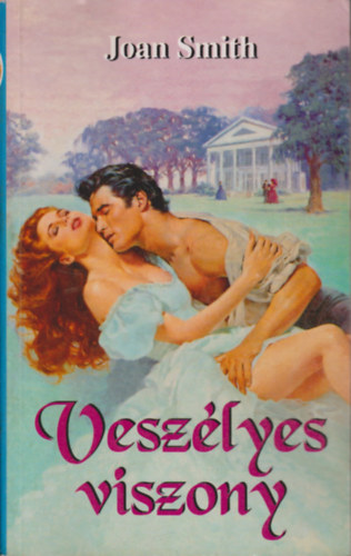 Joan Smith - Vesz�lyes viszony
