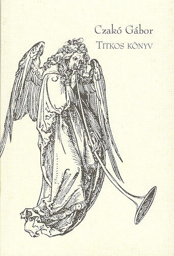 Czakó Gábor - Titkos Könyv