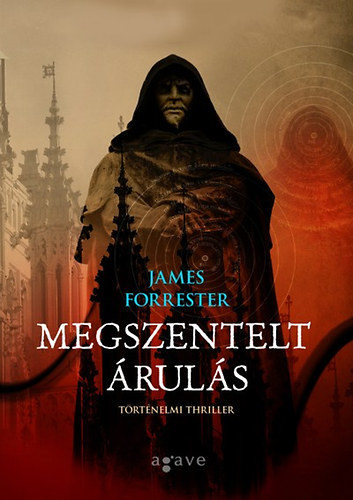 James Forrester - Megszentelt ruls