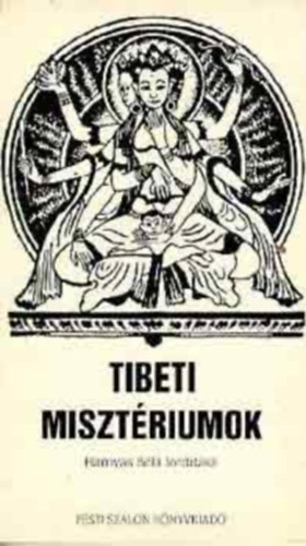 Hamvas Bla  (ford.) - Tibeti misztriumok