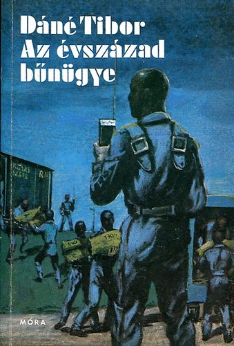 Dáné Tibor - Az évszázad bűnügye