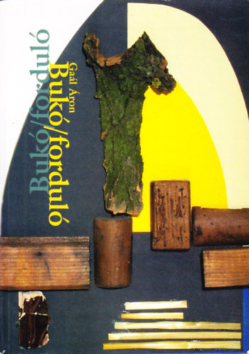 Ga�l �ron - Buk� fordul�