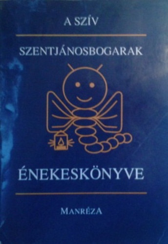 Sajg Szabolcs - A szv - Szentjnosbogarak nekesknyve