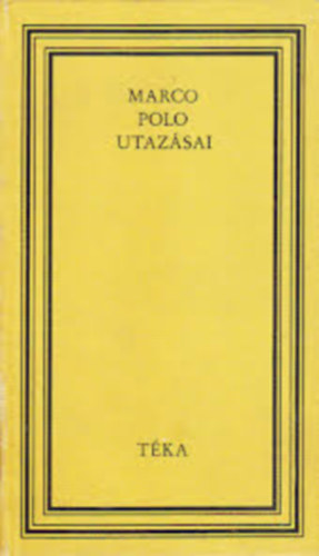 Kriterion Kiad - Marco Polo utazsai (TKA)