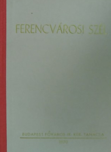 Xantus Zoltán - Ferencvárosi szél