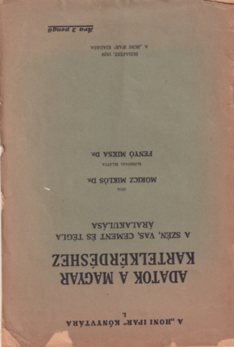 dr. Mricz Mikls - Adatok a magyar kartelkrdshez