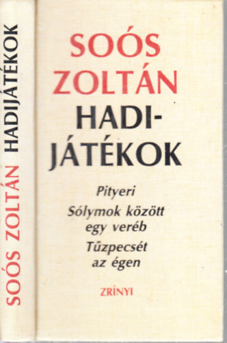 Sos Zoltn - Hadijtkok (szmozott, alrt)