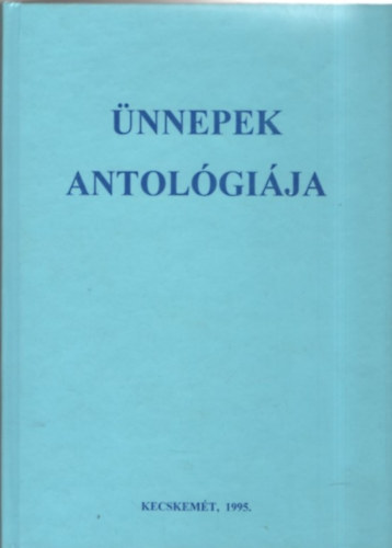 Ünnepek antológiája