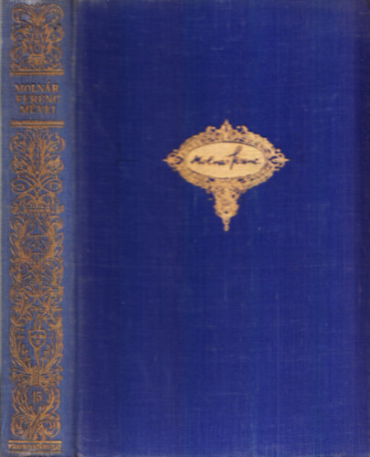 Moln�r Ferenc - A doktor �r - J�zsi - Az �rd�g (Moln�r Ferenc M�vei 15.)