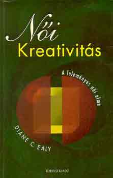 Diane C. Ealy - Ni kreativits