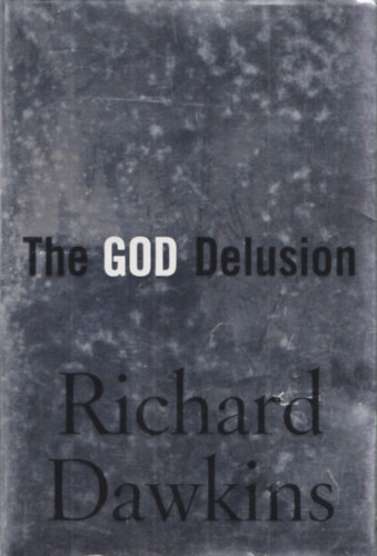 Richard Dawkins - The God Delusion