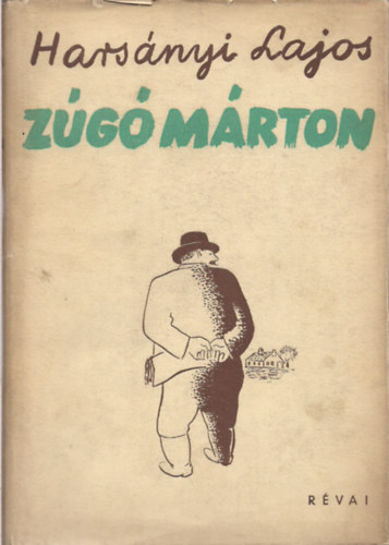 Hars�nyi Lajos - Z�g� M�rton