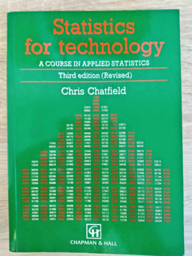Statistics and technology - A course in applied statistics