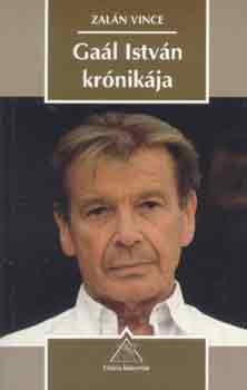 Zaln Vince - Gal Istvn krnikja