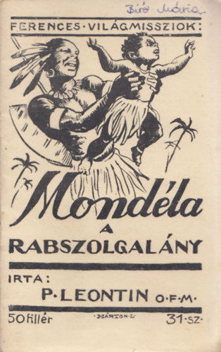 P. Leontin - Mondla a rabszolgalny