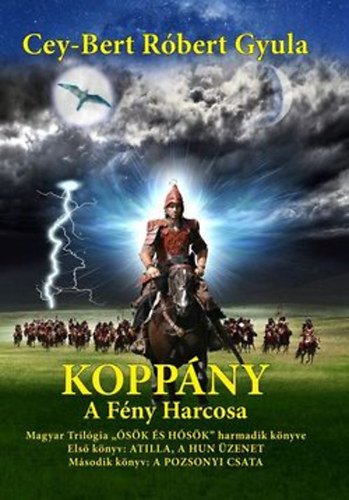 Cey-Bert Rbert Gyula - Koppny - A Fny harcosa
