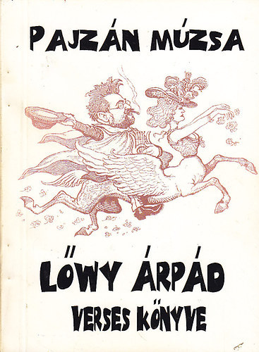 L�wy �rp�d - Pajz�n m�zsa