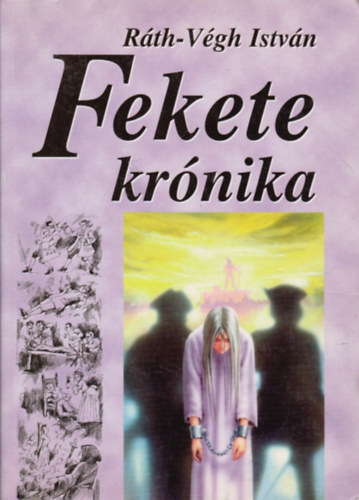 Rth-Vgh Istvn - Fekete krnika