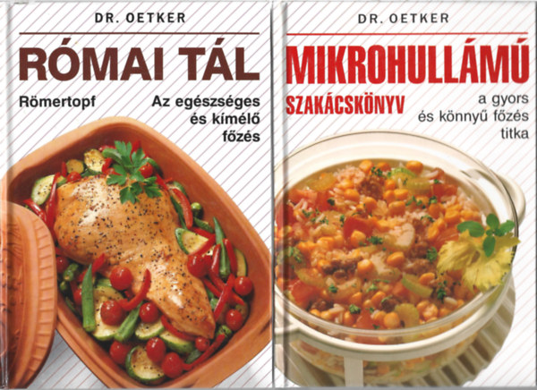 2 db k�nyv, Dr. Oetker mikrohull�m� szak�csk�nyv, Dr. Oetker - R�mai t�l