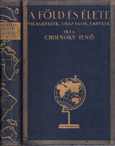 Cholnoky Jen - A Fld s lete II.- zsia