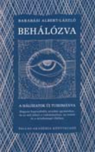 Barab�si Albert-L�szl� - Beh�l�zva