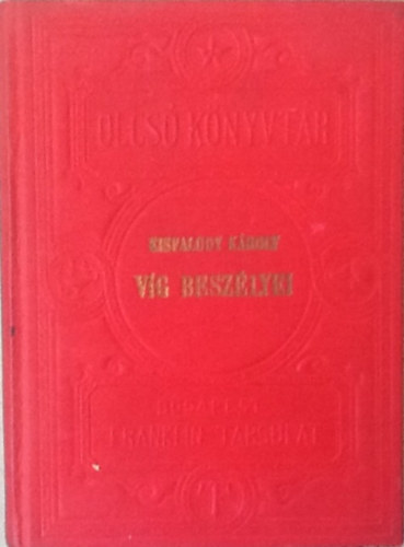 Kisfaludy K�roly - Kisfaludy K�roly vig besz�lyei