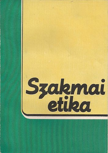 Dr Gyrivnyi Sndor - Szakmai etika