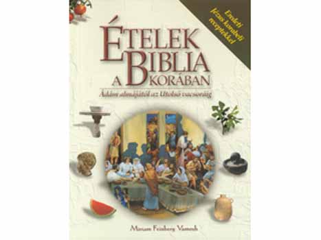 Miriam Feinberg Vamos - telek a biblia korban
