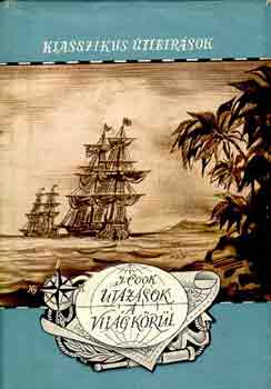 James Cook - Utaz�sok a vil�g k�r�l