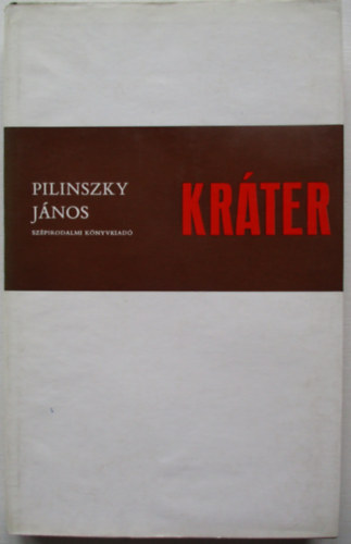 Pilinszky Jnos - Krter