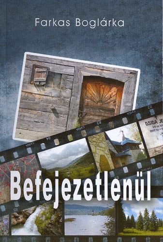 Farkas Bogl�rka - Befejezetlen�l