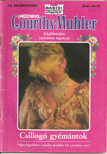 Hedwig Courths-Mahler - Csillogó gyémántok